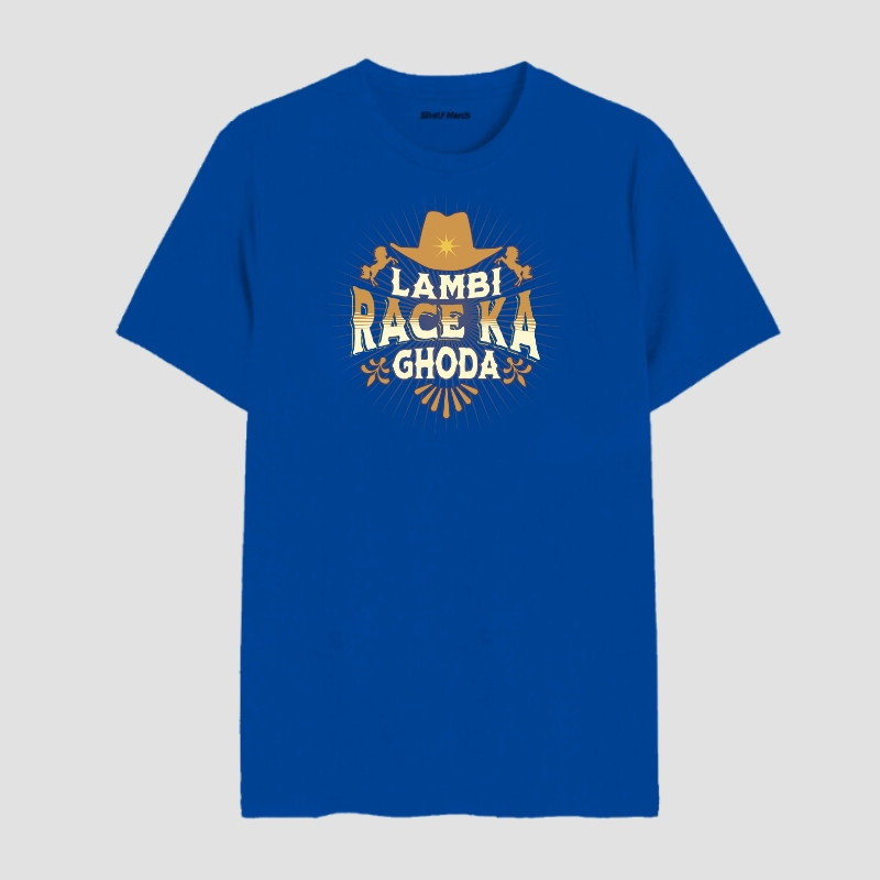 Lambi Race Ka Ghoda Round Neck T-Shirt