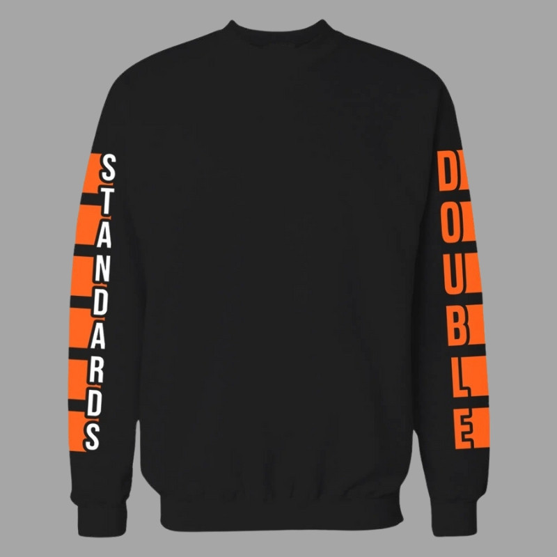 Double Standards SweatShirt