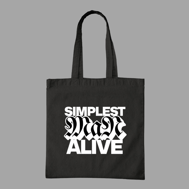 Simplest Man Alive Tote Bag